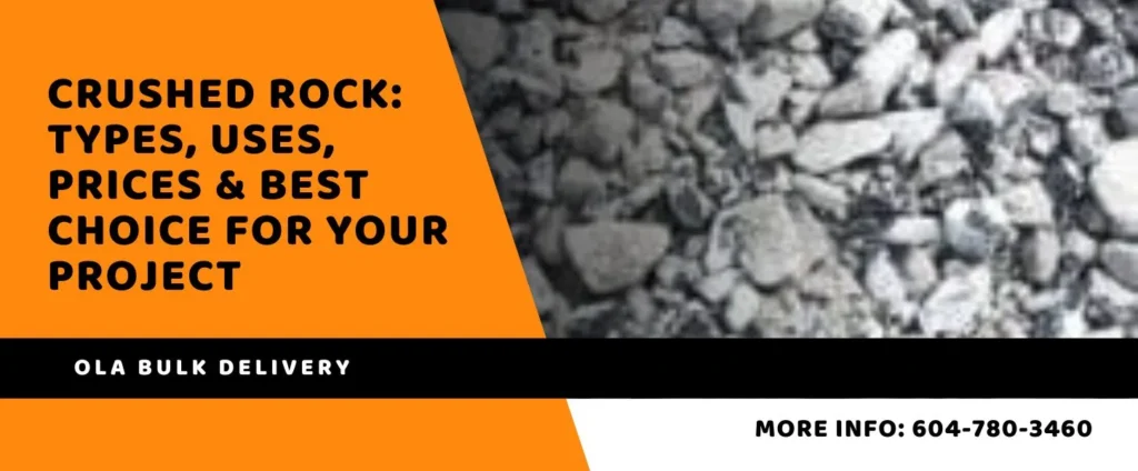 Crushed Rock Types, Uses, Prices & Best Choice for Your Project
